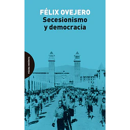 Secesionismo y democracia