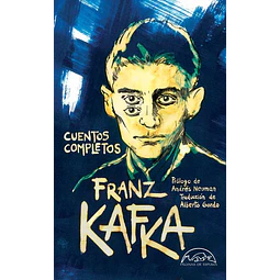Cuentos completos. Franz kafka