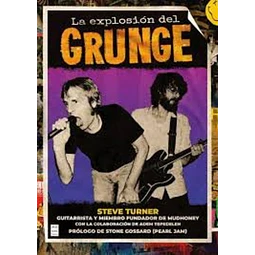 La explosion del grunge
