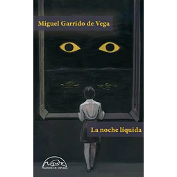 La noche liquida
