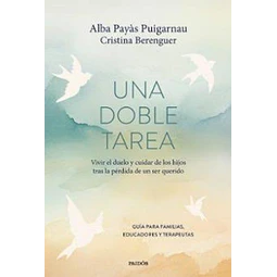 Una doble tarea