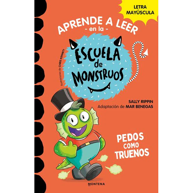 Escuela de monstruos 7. Pedos como truenos. Aprende a leer