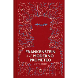 Frankenstein o el moderno prometeo
