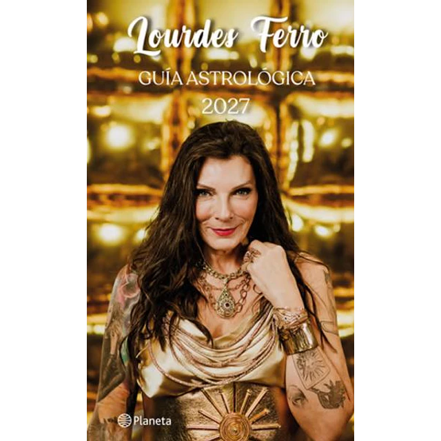 Guía astrológica 2027. Lourdes ferro