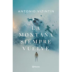 La montaña siempre vuelve