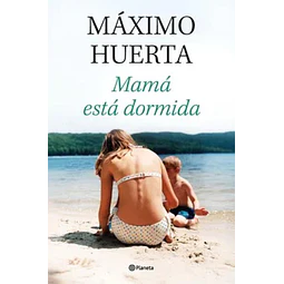 Mamá está dormida