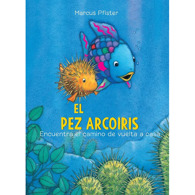 El pez arcoiris encuentra el camino de vuelta a casa