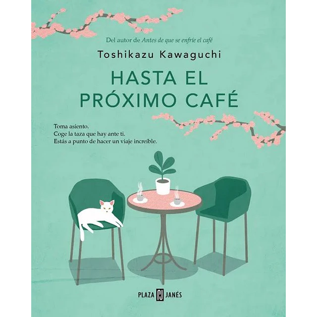 Hasta el proximo cafe