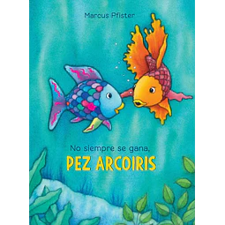 No siempre se gana pez arcoiris