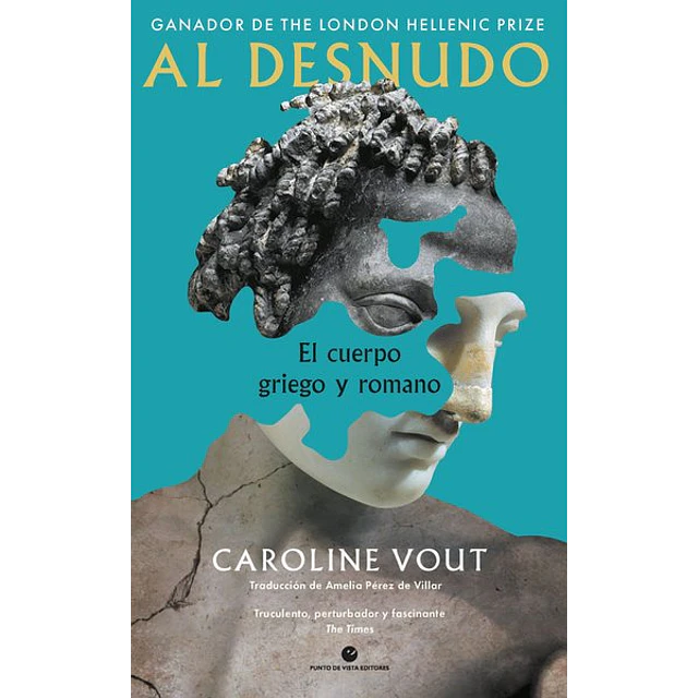 Al desnudo. El cuerpo griego y romano