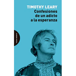 Confesiones de un adicto a la esperanza