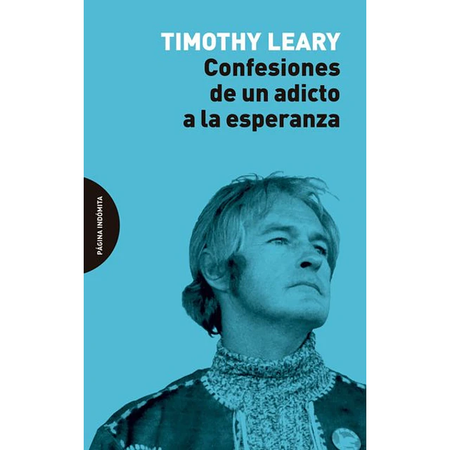 Confesiones de un adicto a la esperanza