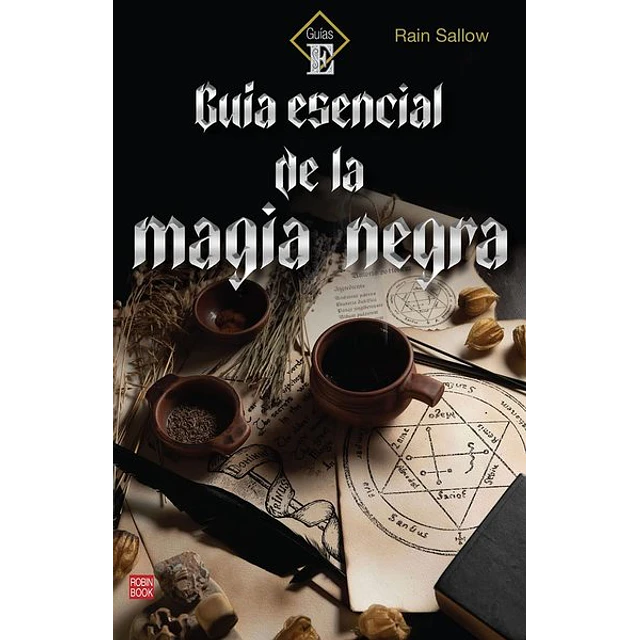 Guia esencial de la magia negra