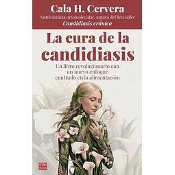 La cura de la candidiasis