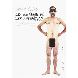 Las ventajas de ser antipatico