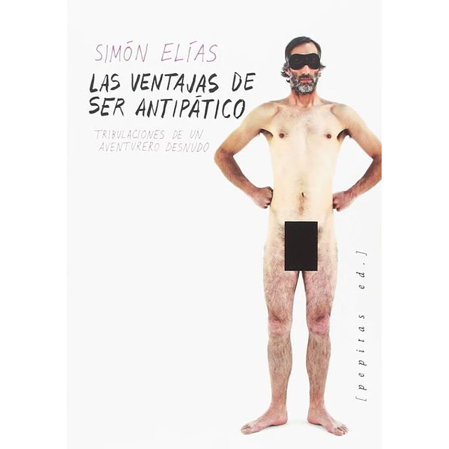 Las ventajas de ser antipatico