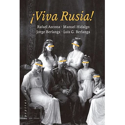 Viva rusia!