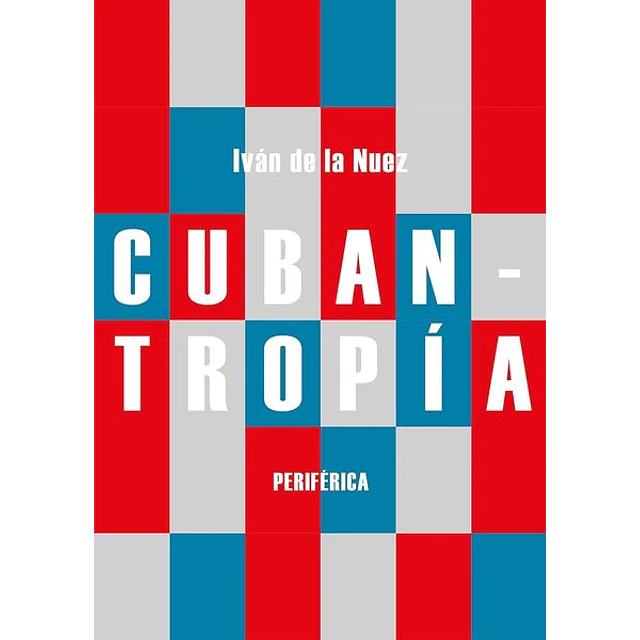 Cubantropia