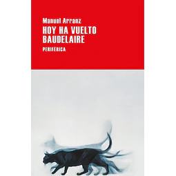Hoy ha vuelto baudelaire