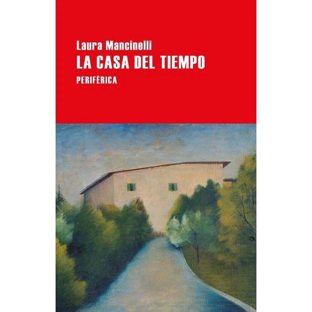 La casa del tiempo
