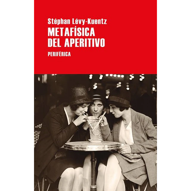 Metafisica del aperitivo