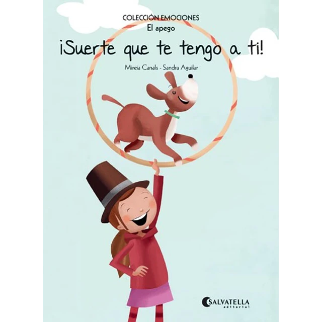 Suerte que te tengo a ti! emociones 11 el apego