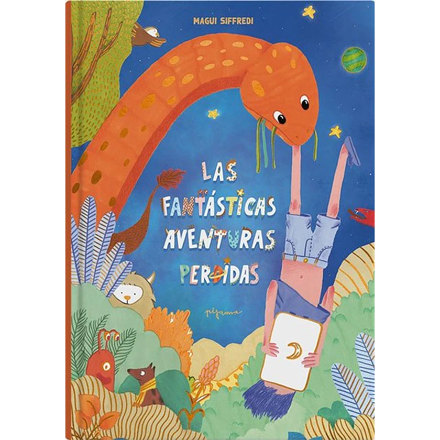 Las fantasticas aventuras perdidas