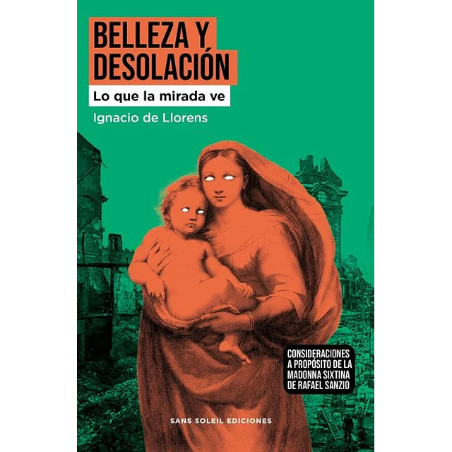 Belleza y desolacion