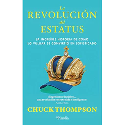 La revolucion del estatus