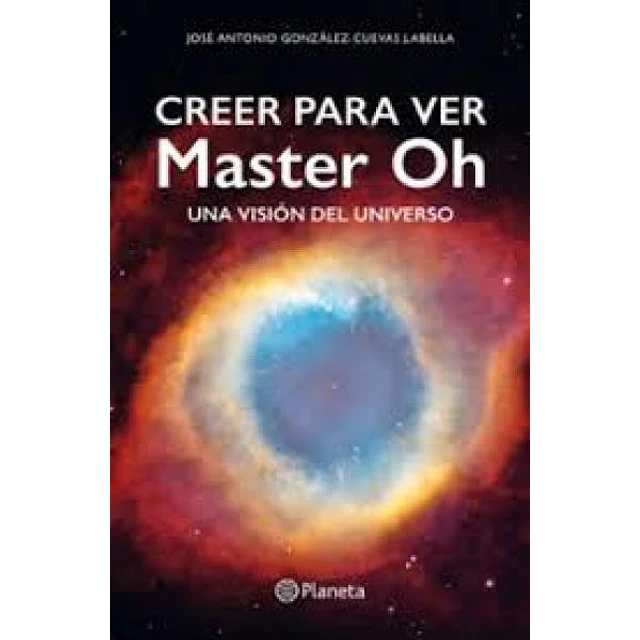 Creer para ver. Master oh