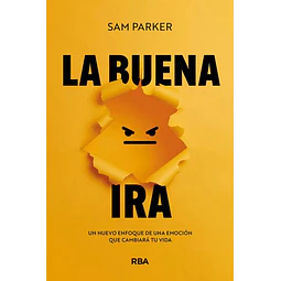 La buena ira