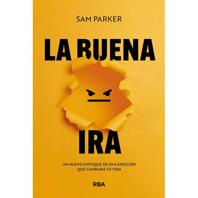 La buena ira