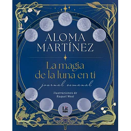 La magia de la luna en ti
