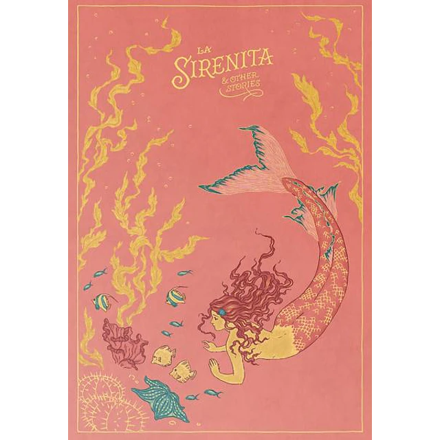 La sirenita & other stories