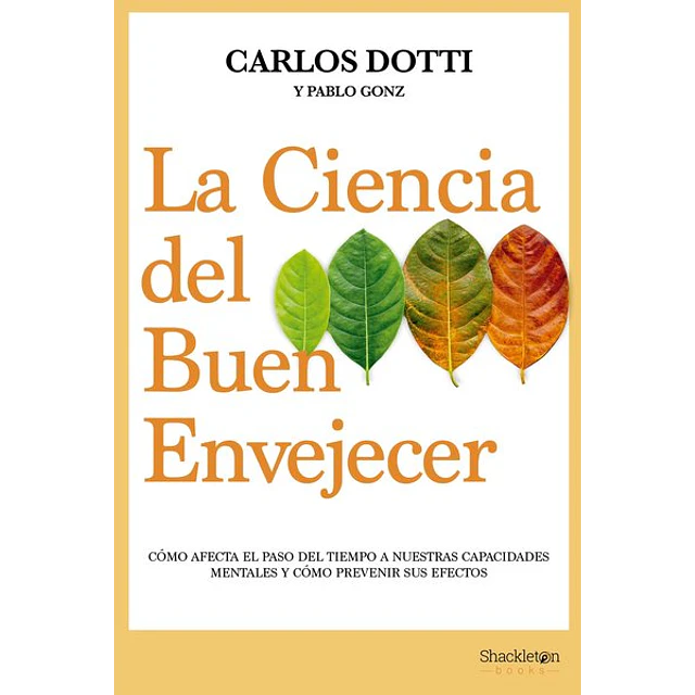 La ciencia del buen envejecer