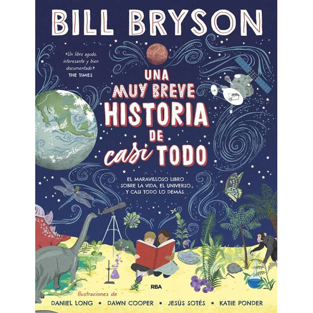 Una muy breve historia de casi todo