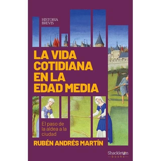 La vida cotidiana en la edad media