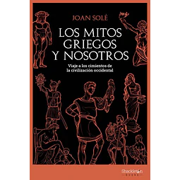 Los mitos griegos y nosotros