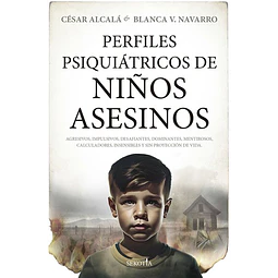 Perfiles psiquiatricos de niños asesinos