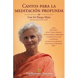 Cantos para la meditacion profunda