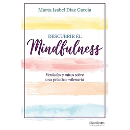 Descubrir el mindfulness