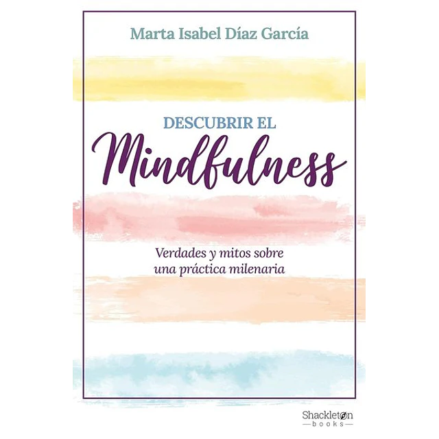Descubrir el mindfulness
