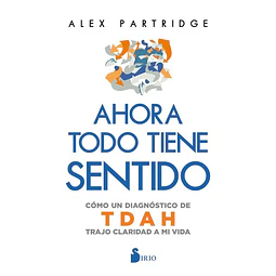 Ahora todo tiene sentido