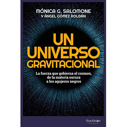 Un universo gravitacional