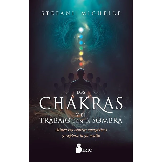 Los chakras y el trabajo con la sombra