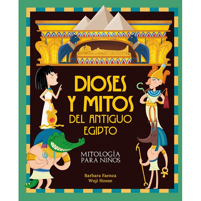Dioses y mitos del antiguo egipto