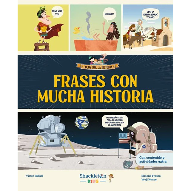 Frases con mucha historia