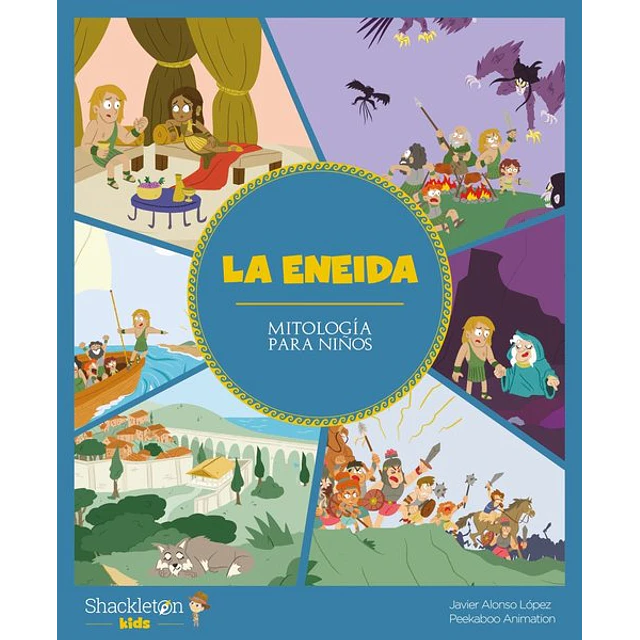 La eneida. Mitologia para niños