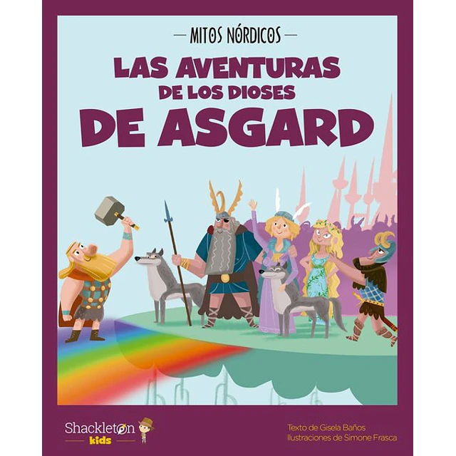 Las aventuras de los dioses de asgard