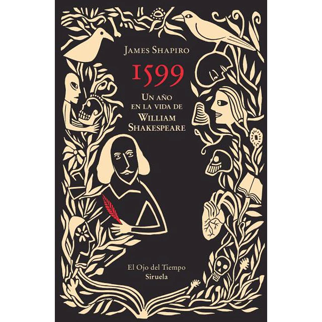 1599. Un año en la vida de william shakespeare